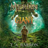 View audiobook of Giant by T.A. Barron