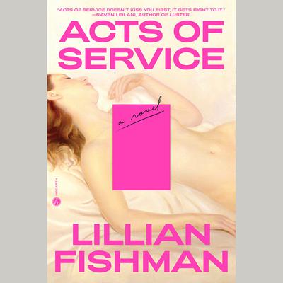Acts of Service by Lillian Fishman