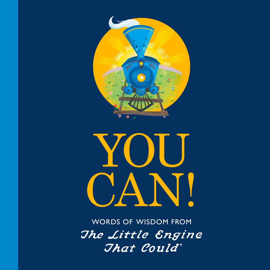 You Can! by Watty Piper & Charlie Hart