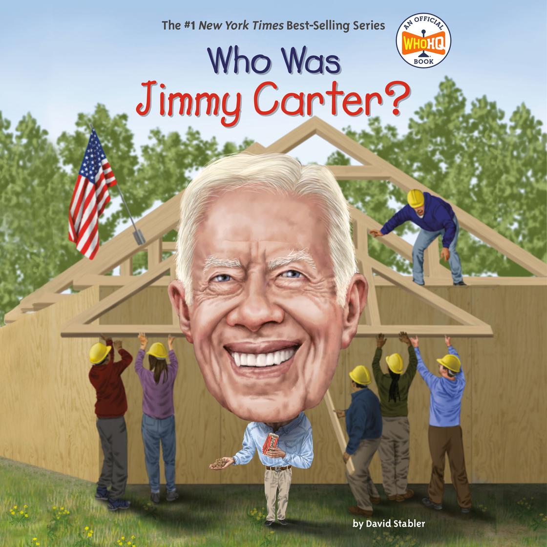 Who Is Jimmy Carter? by David Stabler & Who HQ