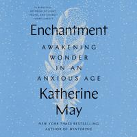 View audiobook of Enchantment by Katherine May