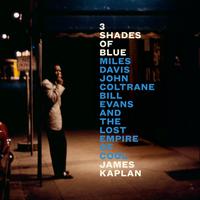 View audiobook of 3 Shades of Blue by James Kaplan