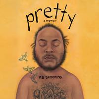 View audiobook of Pretty by KB Brookins
