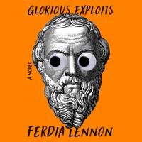 View audiobook of Glorious Exploits by Ferdia Lennon