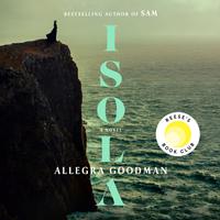 View audiobook of Isola: Reese's Book Club by Allegra Goodman
