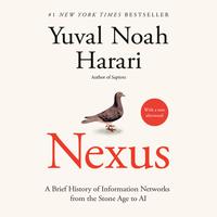 View audiobook of Nexus by Yuval Noah Harari