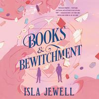 View audiobook of Books & Bewitchment by Isla Jewell