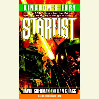 Starfist: Kingdom's Fury - Abridged by David Sherman & Dan Cragg
