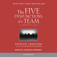 View audiobook of The Five Dysfunctions of a Team by Patrick Lencioni