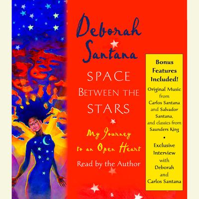 Space Between the Stars - Abridged by Deborah Santana
