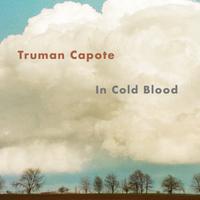 View audiobook of In Cold Blood by Truman Capote