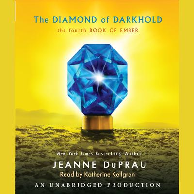 The Diamond of Darkhold by Jeanne DuPrau