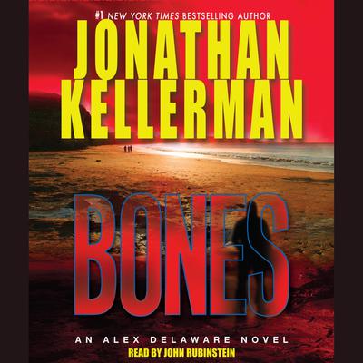 Bones - Abridged by Jonathan Kellerman