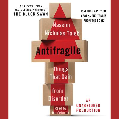 Antifragile: Things That Gain from Disorder by Nassim Nicholas Taleb