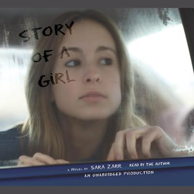 Story of a Girl by Sara Zarr