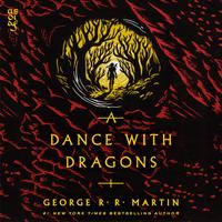 View audiobook of A Dance with Dragons by George R. R. Martin