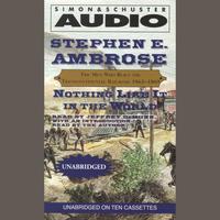 View audiobook of Nothing Like It In The World by Stephen E. Ambrose