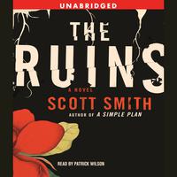View audiobook of The Ruins by Scott Smith