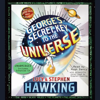 George's Secret Key to the Universe by Stephen Hawking & Lucy Hawking