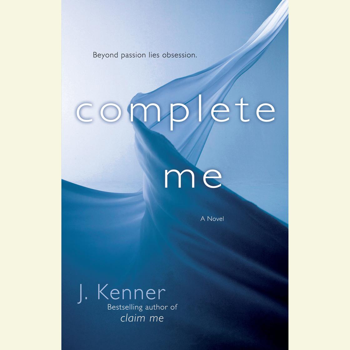 Complete Me by J. Kenner