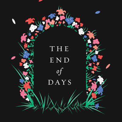 The End of Days by Jenny Erpenbeck