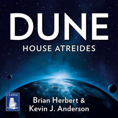 Dune: House Atreides by Brian Herbert & Kevin J. Anderson