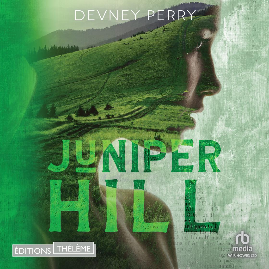 View audiobook of Juniper Hill by Devney Perry