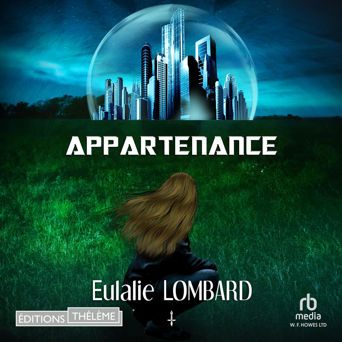 View audiobook of Appartenance by Eulalie Lombard