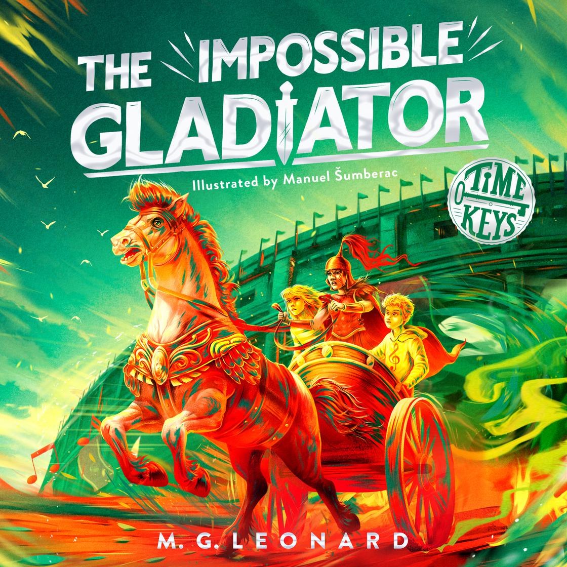 View audiobook of The Impossible Gladiator by M. G. Leonard