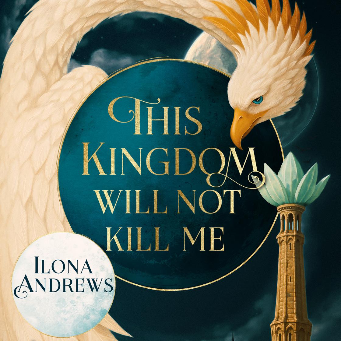 View audiobook of This Kingdom Will Not Kill Me by Ilona Andrews