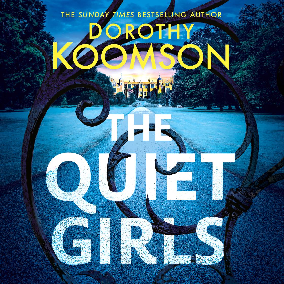 View audiobook of The Quiet Girls by Dorothy Koomson
