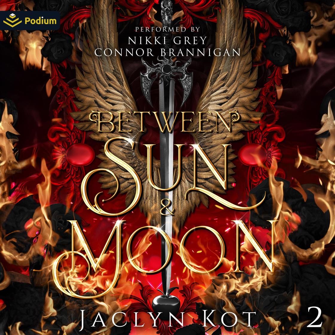 View audiobook of Between Sun and Moon by Jaclyn Kot