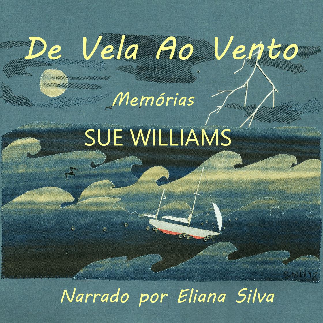 View audiobook of De Vela Ao Vento by Sue Williams