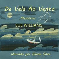 View audiobook of De Vela Ao Vento by Sue Williams