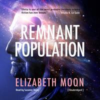 View audiobook of Remnant Population by Elizabeth Moon