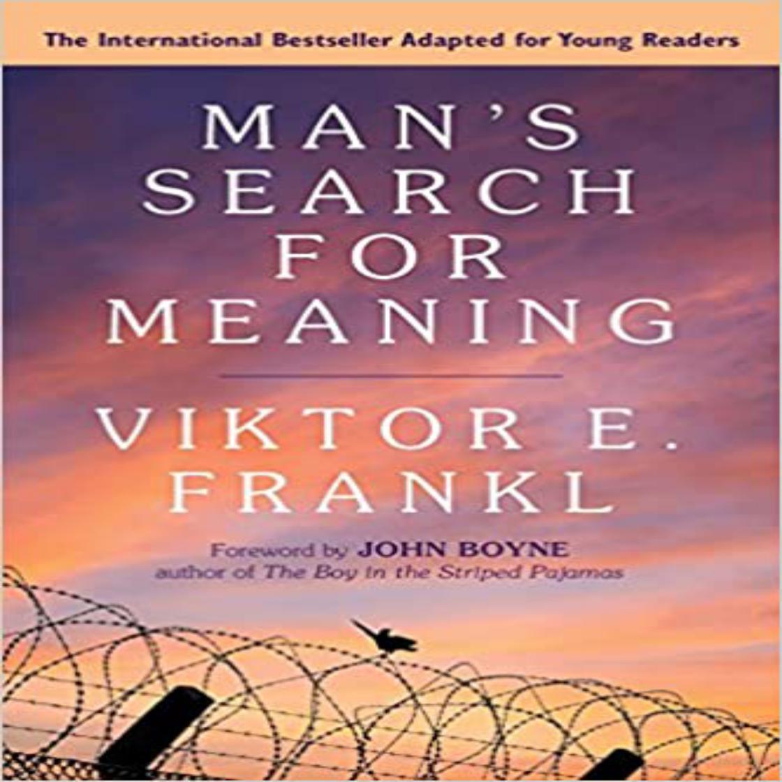 Man's Search For Meaning: Revised and Updated by Viktor E. Frankl