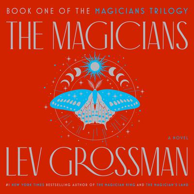 The Magicians by Lev Grossman
