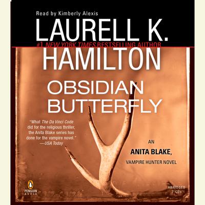 Obsidian Butterfly - Abridged by Laurell K. Hamilton