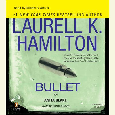 Bullet by Laurell K. Hamilton