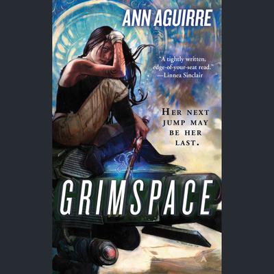 Grimspace by Ann Aguirre