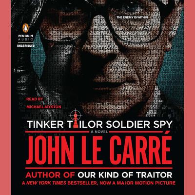 Tinker Tailor Soldier Spy by John le Carré