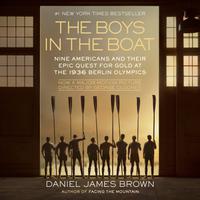 View audiobook of The Boys in the Boat by Daniel James Brown