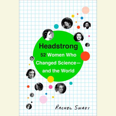 Headstrong by Rachel Swaby