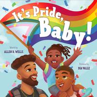 View audiobook of It's Pride, Baby! by Allen R. Wells