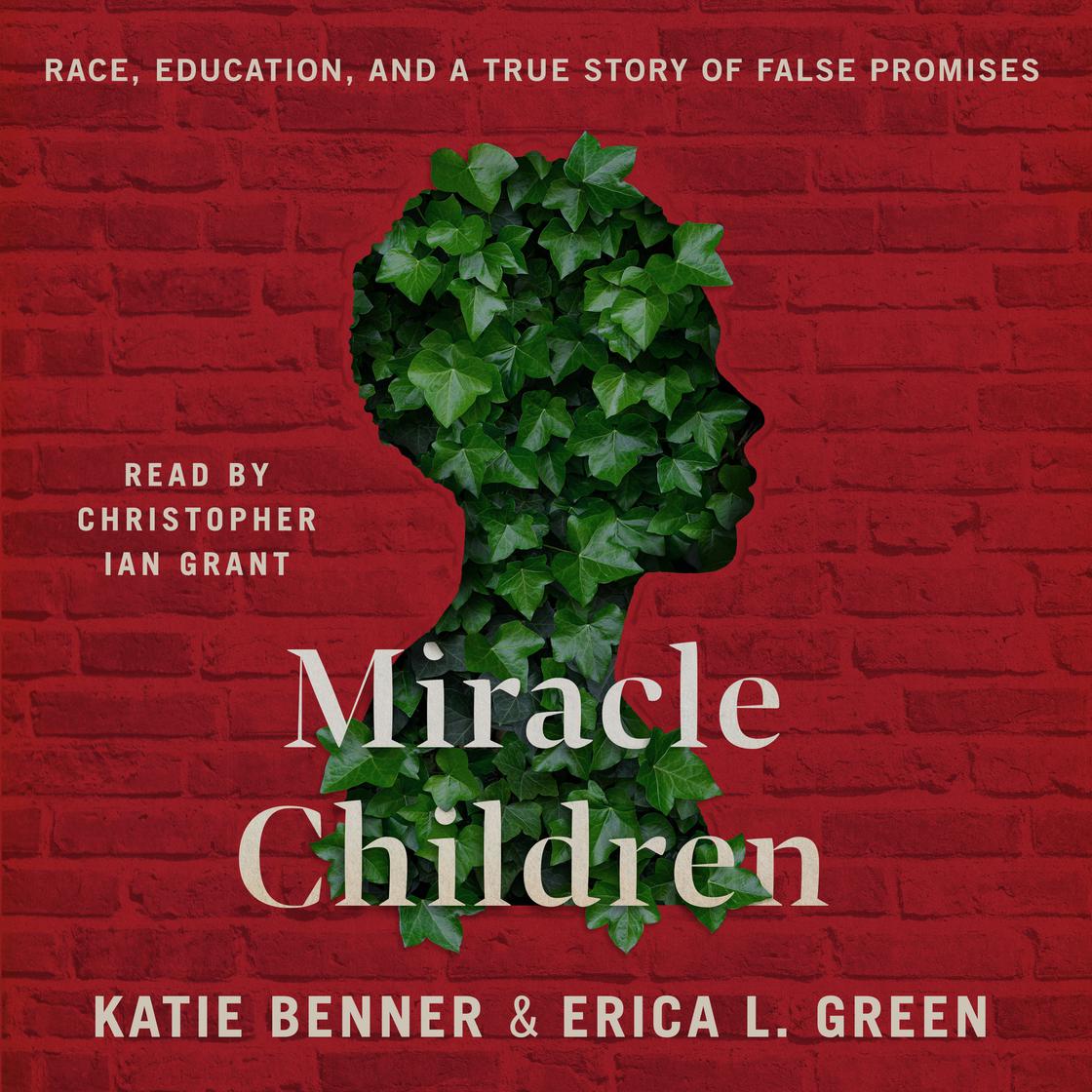 View audiobook of Miracle Children by Katie Benner & Erica L. Green