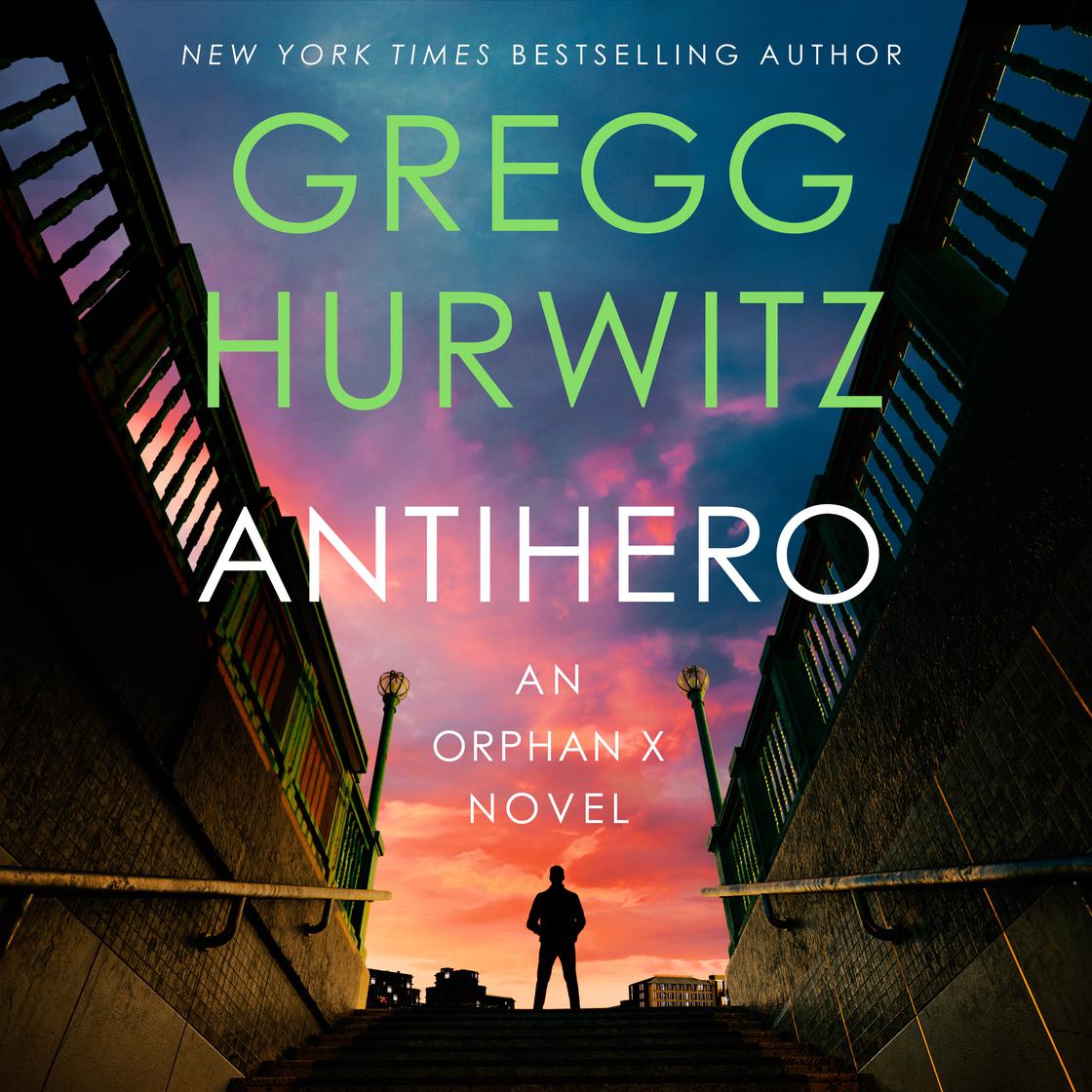 View audiobook of Antihero by Gregg Hurwitz