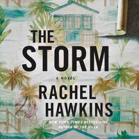 View audiobook of The Storm by Rachel Hawkins