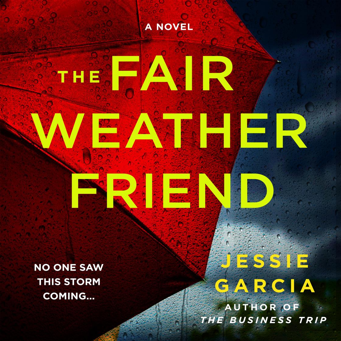 View audiobook of The Fair Weather Friend by Jessie Garcia