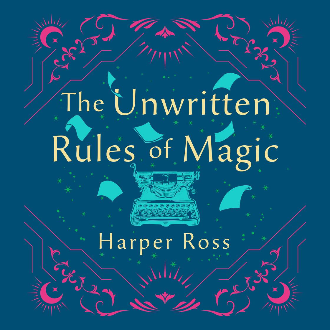 View audiobook of The Unwritten Rules of Magic by Harper Ross