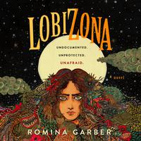 View audiobook of Lobizona by Romina Garber